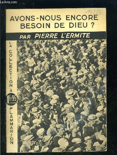 AVONS NOUS ENCORE BESOIN DE DIEU?- COLLECTION DIRECTIVES