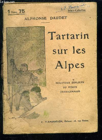 TARTARIN SUR LES ALPES- NOUVEAUX EXPLOITS DU HEROS TARASCONNAIS- SELECT COLLECTION N49