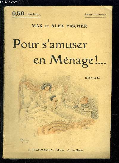 POUR S AMUSER EN MENAGE!...- SELECT COLLECTION N14