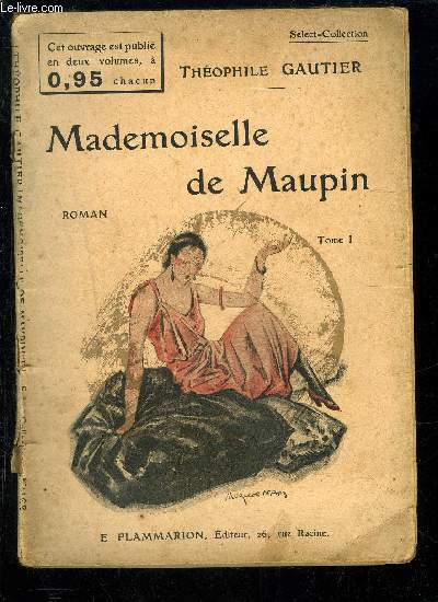 MADEMOISELLE DE MAUPIN- 2 TOMES EN 2 VOLUMES- SELECT COLLECTION N168 + 169