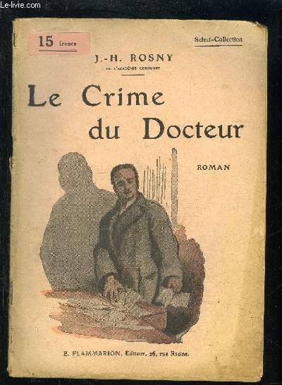 LE CRIME DU DOCTEUR- SELECT COLLECTION N30