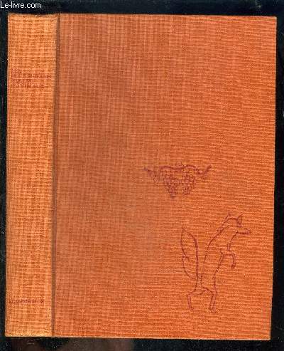 LES PLUS BELLES FABLES D ANIMAUX / Le lion reconnaissant par Romulus. Le roi et la faucon par Lon Tolsto. Le renard et les raisins par La fontaine. Les singes jardiniers par Indes. Un bon conseil par Babrius. Le sanglier et le blier par John Gay...