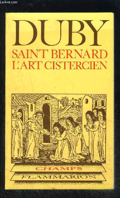 SAINT BERNARD L ART CISTERCIEN- COLLECTION CHAMPS N77