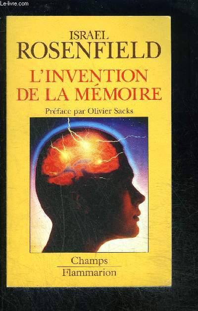 L INVENTION DE LA MEMOIRE- COLLECTION CHAMPS N289