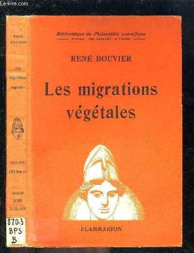 LES MIGRATIONS VEGETALES