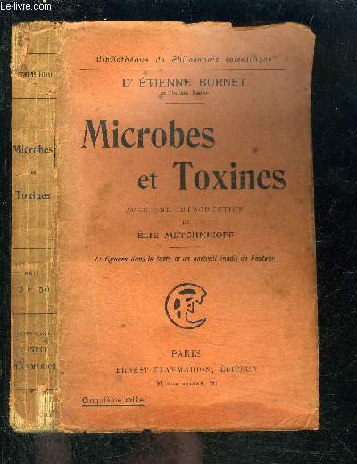 MICROBES ET TOXINES- BIBLIOTHEQUE DE PHILOSOPHIE SCIENTIFIQUE