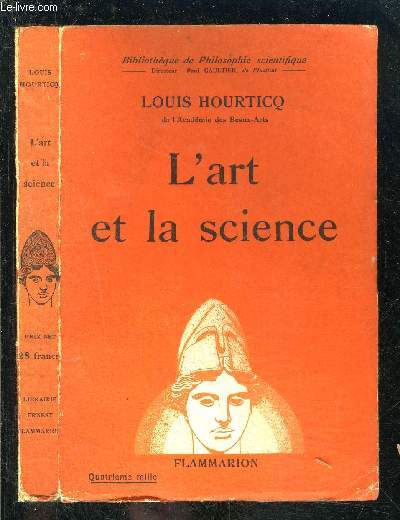 L ART ET LA SCIENCE- BIBLIOTHEQUE DE PHILOSOPHIE SCIENTIFIQUE