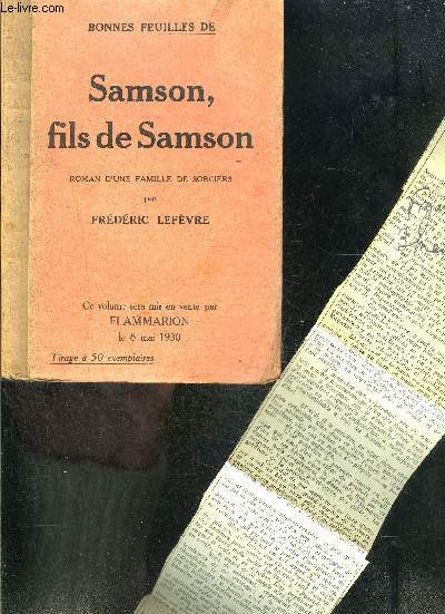 SAMSON, FILS DE SAMSON- ROMAN D UNE FAMILLE DE SORCIER ENVOI DE L AUTEUR