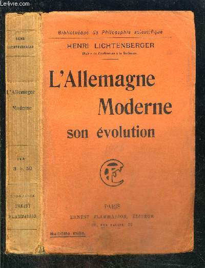 L ALLEMAGNE MODERNE - SON EVOLUTION- BIBLIOTHEQUE DE PHILOSOPHIE SCIENTIFIQUE