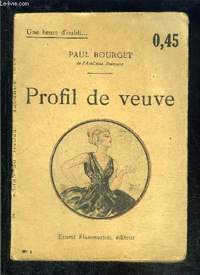 PROFIL DE VEUVE- UNE HEURE D OUBLI...- N1