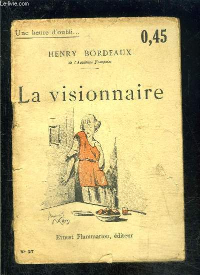 LA VISIONNAIRE- UNE HEURE D OUBLI... N27