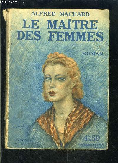 LE MAITRE DES FEMMES- COLLECTION L AMOUR