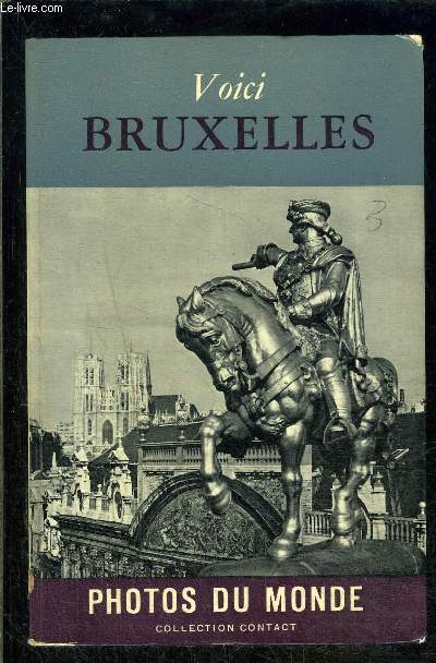 VOICI BRUXELLES - CONTACTS AVEC LE MONDE