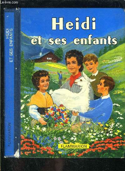 HEIDI ET SES ENFANTS