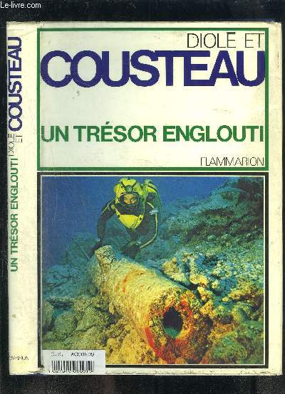 UN TRESOR ENGLOUTI