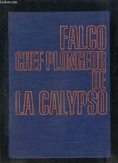 FALCO CHEF PLONGEUR DE LA CALYPSO