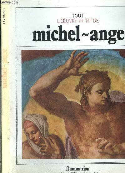MICHEL ANGE- COLLECTION TOUT L OEUVRE PEINT DE
