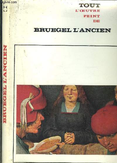 BRUEGEL L ANCIEN- COLLECTION TOUT L OEUVRE PEINT DE