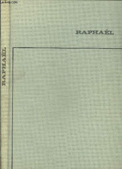 RAPHAEL- TOUT L OEUVRE PEINT DE