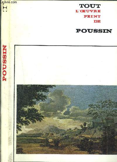 POUSSIN- COLLECTION L OEUVRE PEINT DE