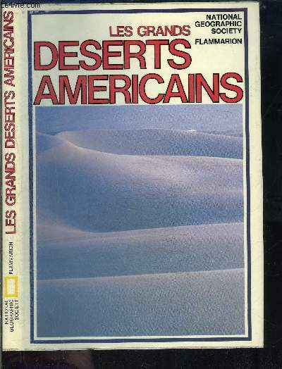LES GRANDS DESERTS AMERICAINS
