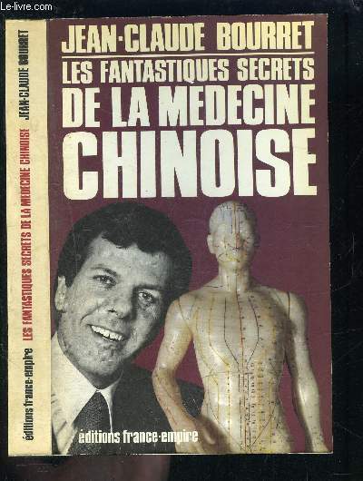 LES FANTASTIQUES SECRETS DE LA MEDECINE CHINOISE