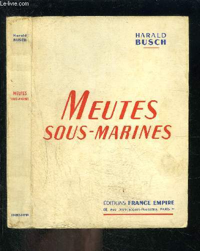 MEUTES SOUS MARINES