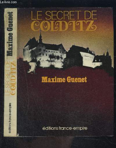 LE SECRET DE GOLDITZ