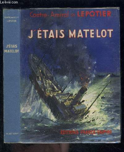 J ETAIS MATELOT- ENVOI DE L AUTEUR