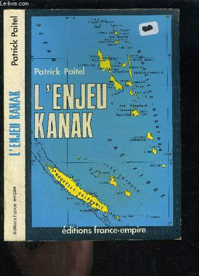 L ENJEU KANAK