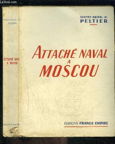 ATTACHE NAVAL A MOSCOU