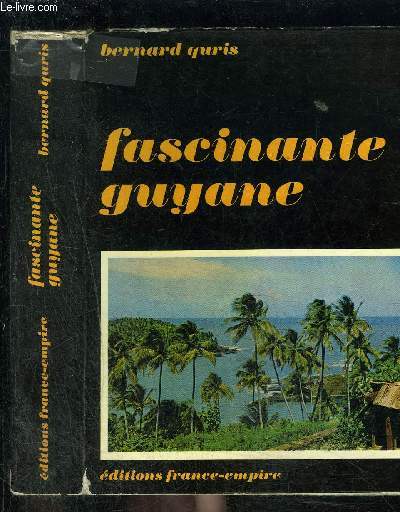 FASCINANTE GUYANE