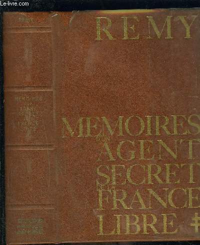 MEMOIRES D UN AGENT SECRET DE LA FRANCE LIBRE- TOME 2 JUIN 1942- NOVEMBRE 1943 VENDU SEUL