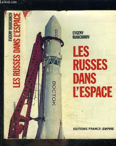 LES RUSSES DANS L ESPACE
