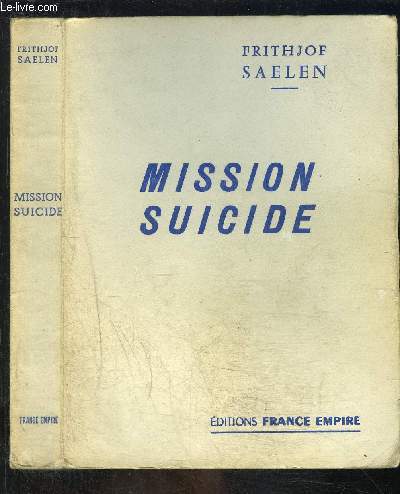 MISSION SUICIDE