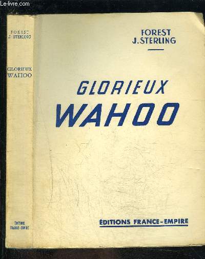 GLORIEUX WAHOO