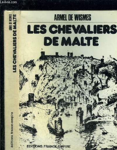 LES CHEVALIERS DE MALTE