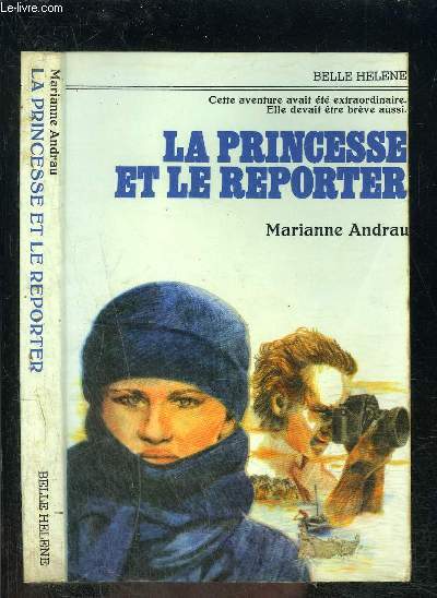 LA PRINCESSE ET LE REPORTER