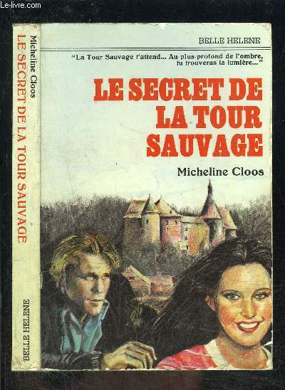 LE SECRET DE LA TOUR SAUVAGE