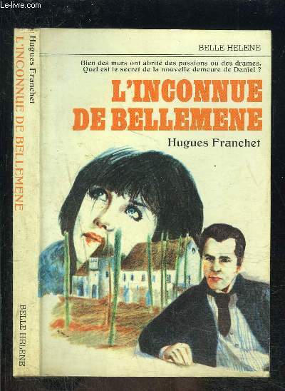 L INCONNUE DE BELLEMENE