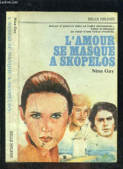 L AMOUR SE MASQUE A SKOPELOS