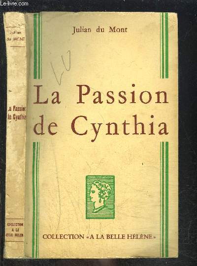 LA PASSION DE CYNTHIA- COLLECTION A LA BELLE HELENE