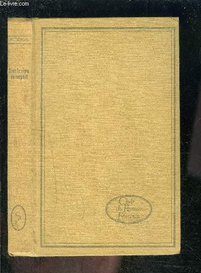 SOUS LE SIGNE DU SERPENT- CLUB DU ROMAN FEMININ
