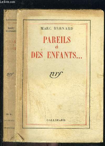 PAREILS A DES ENFANTS...