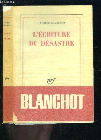 L ECRITURE DU DESASTRE