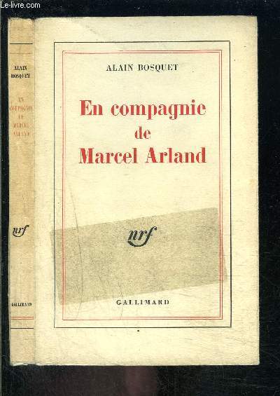 EN COMPAGNIE DE MARCEL ARLAND