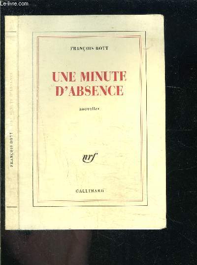 UNE MINUTE D ABSENCE