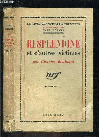 RESPLENDINE ET D AUTRES VICTIMES