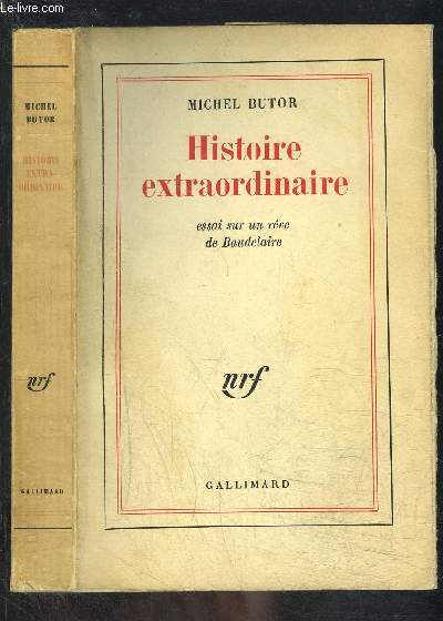 HISTOIRE EXTRAORDINAIRE- ESSAI SUR UN REVE DE BAUDELAIRE