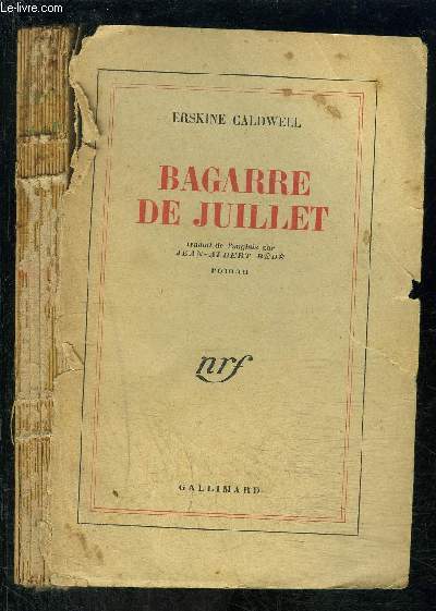 BAGARRE DE JUILLET